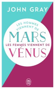 Les hommes viennent de Mars, les femmes viennent de Vénus