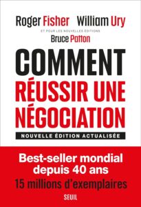 Comment réussir une négociation: (Nouvelle édition revue et actualisée)